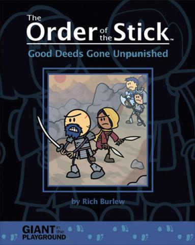 The Order of the Stick - Good Deeds Gone Unpunished