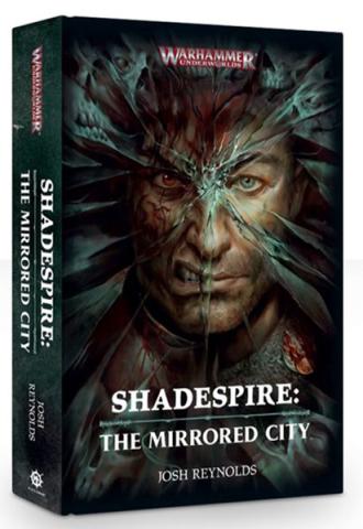 Shadespire: The Mirrored City