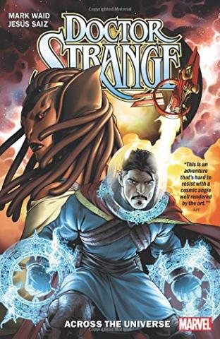 Doctor Strange by Mark Waid Vol 1: Across the Universe