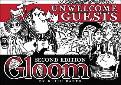 Unwelcome Guests 2nd Edition Unwelcome Guests 2nd Edition