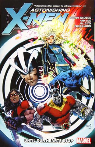 Astonishing X-Men Vol 3: Until Our Hearts Stop
