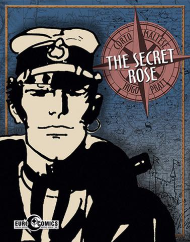 Corto Maltese: The Secret Rose