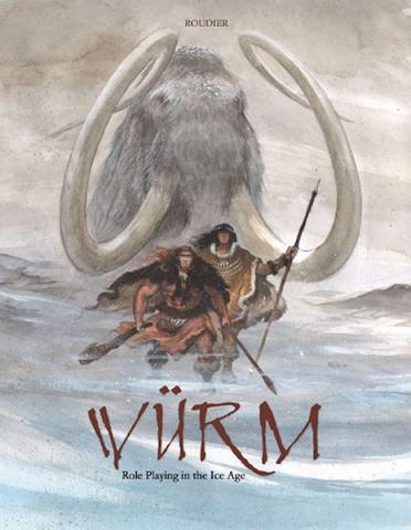 Würm - Roleplaying in the Ice Age Core Rulebook