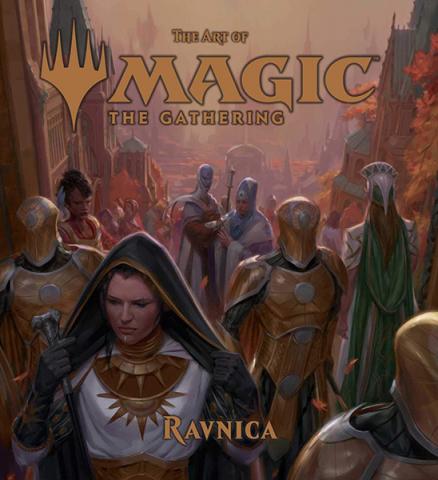 The Art of Magic The Gathering Ravnica