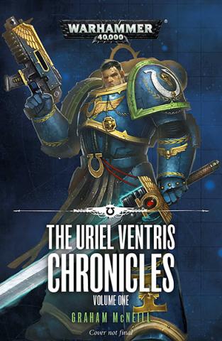 The Uriel Ventris Chronicles Vol 1
