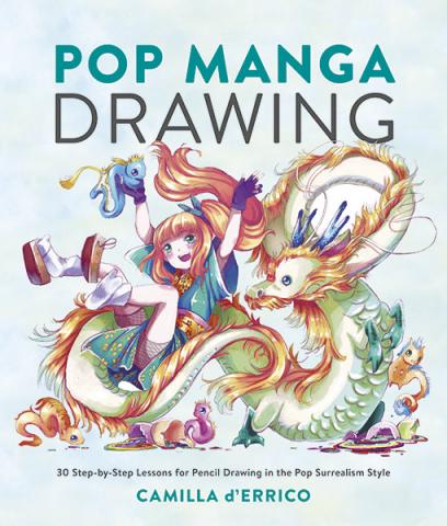 Pop Manga Drawing: 30 Step-by-Step Lessons