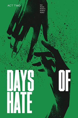 Days of Hate Vol 2