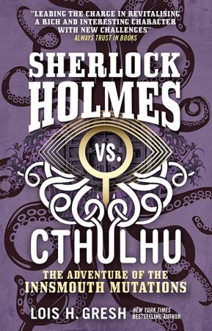 Sherlock Holmes vs. Cthulhu: Adventure of the Innsmouth Mutations