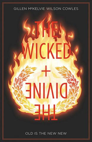 The Wicked & The Divine Vol 8: Old is the New New