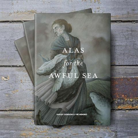 Alas for the Awful Sea Hardcover