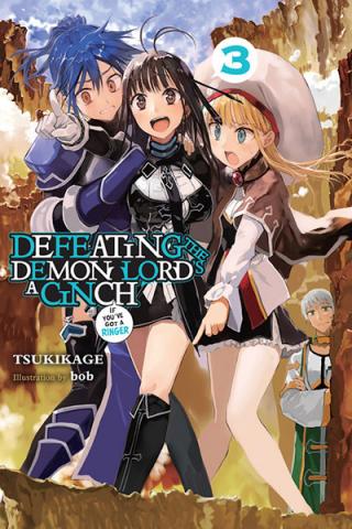 Defeating the Demon Lords is a Cinch Novel 3