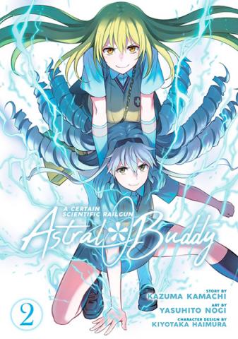 A Certain Scientific Railgun: Astral Buddy Vol 2