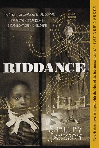 Riddance: Or: the Sybil Joines Vocational School