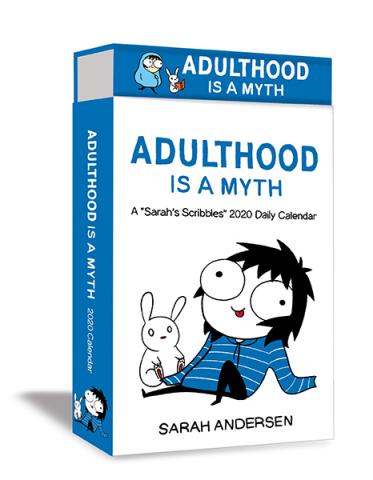 Adulthood is a Myth: A Sarah's Scribbles 2020 Daily Calendar