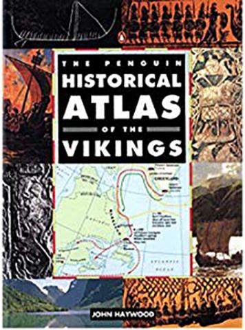 The Penguin Historical Atlas of the Vikings