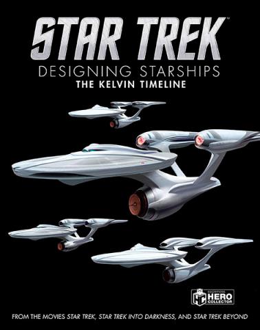 Designing Starships Volume 3: The Kelvin Timeline