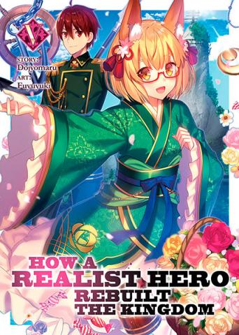 How a Realist Hero Rebuilt the Kingdom (Light Novel) Vol 5