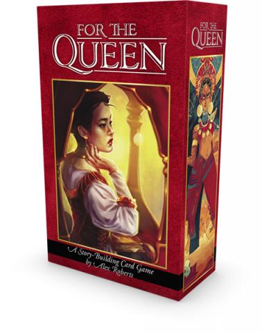 For the Queen - A Story-Building Game For the Queen - A Story-Building Game
