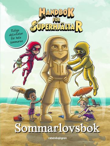 Handbok för Superhjältar - Sommarlovsbok