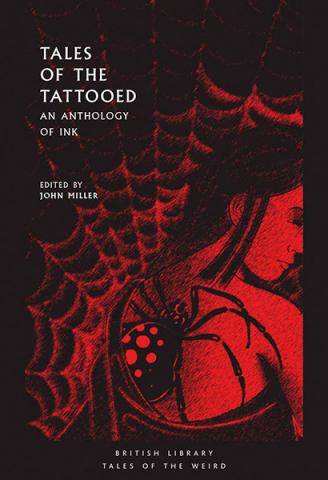 Tales of the Tattooed: An Anthology of Ink