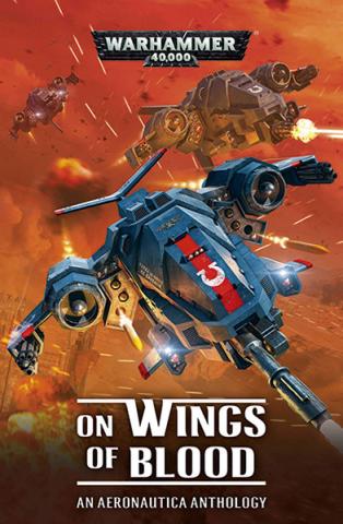 On Wings of Blood: An Aeronautica Anthology
