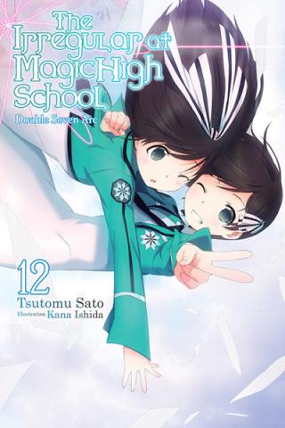 Irregular at Magic High School Light Novel 12