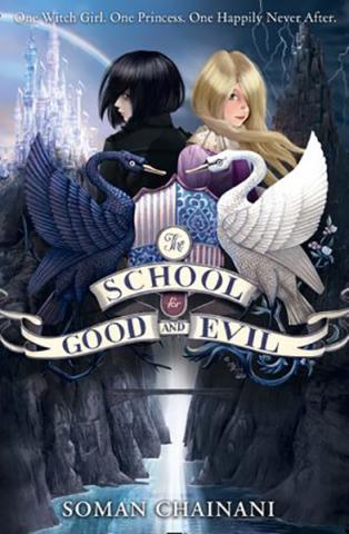 The School for Good and Evil The School for Good and Evil