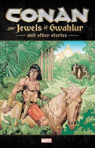 Conan: The Jewels of Gwahlur and Other Stories