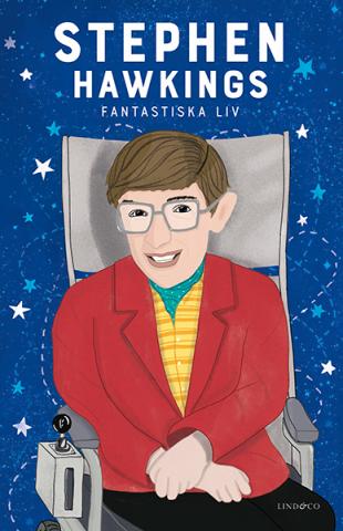 Stephen Hawking - Ett fantastiskt liv