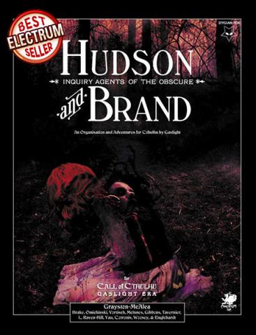 Hudson & Brand, Inquiry Agents of the Obscure