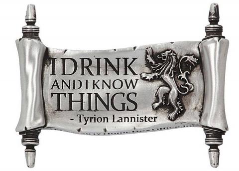 Magnet I Drink And I Know Things