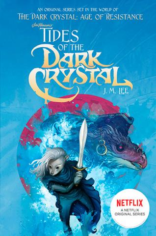 Tides of the Dark Crystal