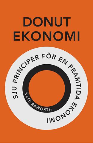 Donutekonomi: sju principer för en framtida ekonomi