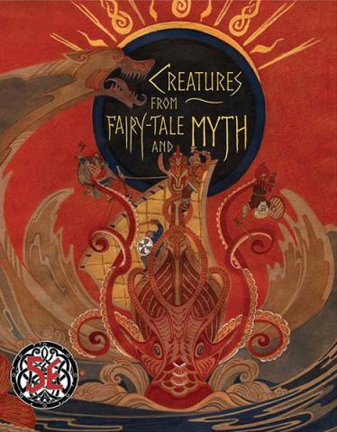 Creatures from Fairy-Tales and Myth (5E)