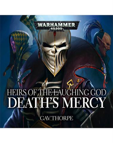 Heirs of the Laughing God: Death's Mercy Audio CD