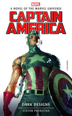 Captain America: Dark Designs (Marvel Novels)
