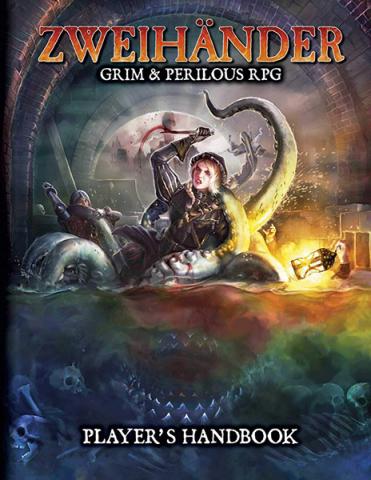 ZWEIHÄNDER Grim & Perilous RPG: Player's Handbook