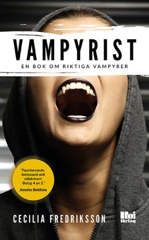 Vampyrist: en bok om riktiga vampyrer