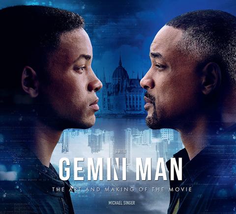 Gemini Man The Art and Making of the Movie