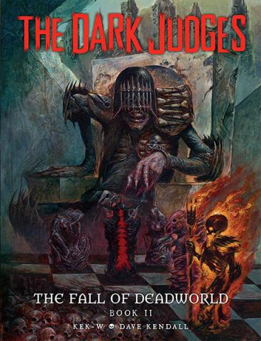 Dark Judges: The Fall of Deadworld Book 2