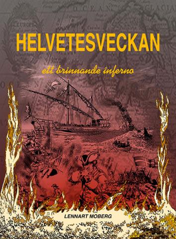 Helvetesveckan - Rysshärjningarna i Norrköping 1719