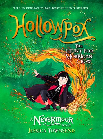 Hollowpox: The Hunt for Morrigan Crow