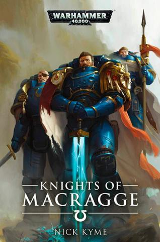 Knights of Macragge Knights of Macragge