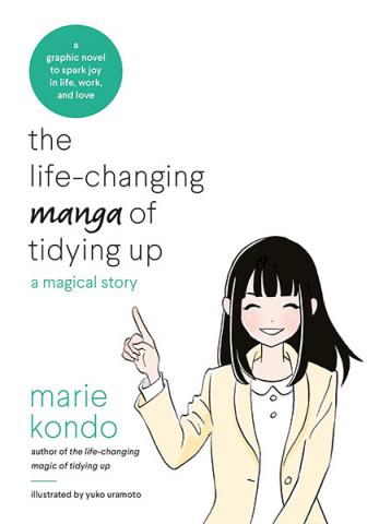 The Life-Changing Manga of Tidying Up: A Magical Story