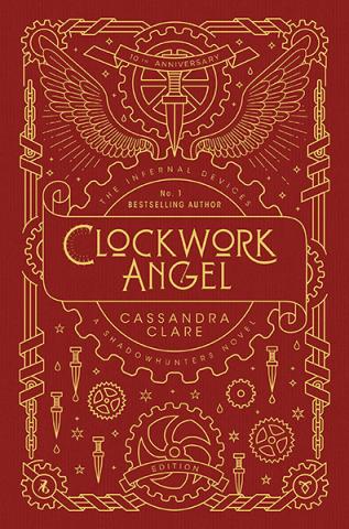 Clockwork Angel (10th Anniversary Edition)