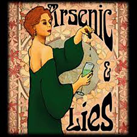 Arsenic & Lies