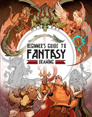 Beginner's Guide to Fantasy Drawing Beginner's Guide to Fantasy Drawing