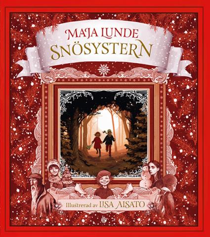Snösystern - en julberättelse Snösystern - en julberättelse