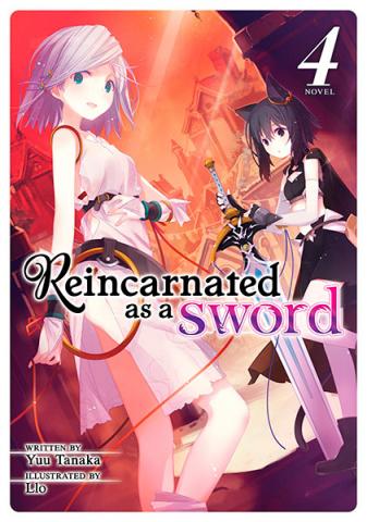 Reincarnated as a Sword Light Novel Vol 4