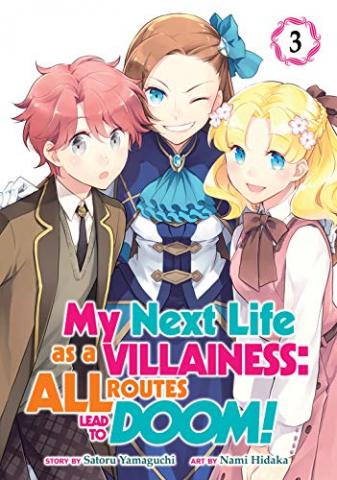 My Next Life as a Villainess: All Routes Lead to Doom! Vol 3